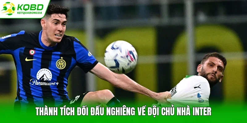 Thành tích đối đầu nghiêng về đội chủ nhà Inter